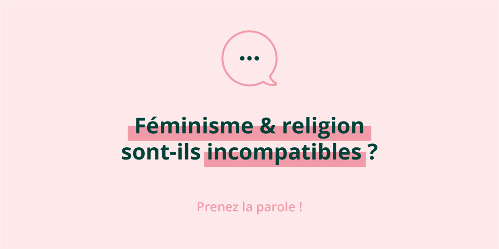 Soro-cité·e·s : Féminisme et religion sont-ils incompatibles ?